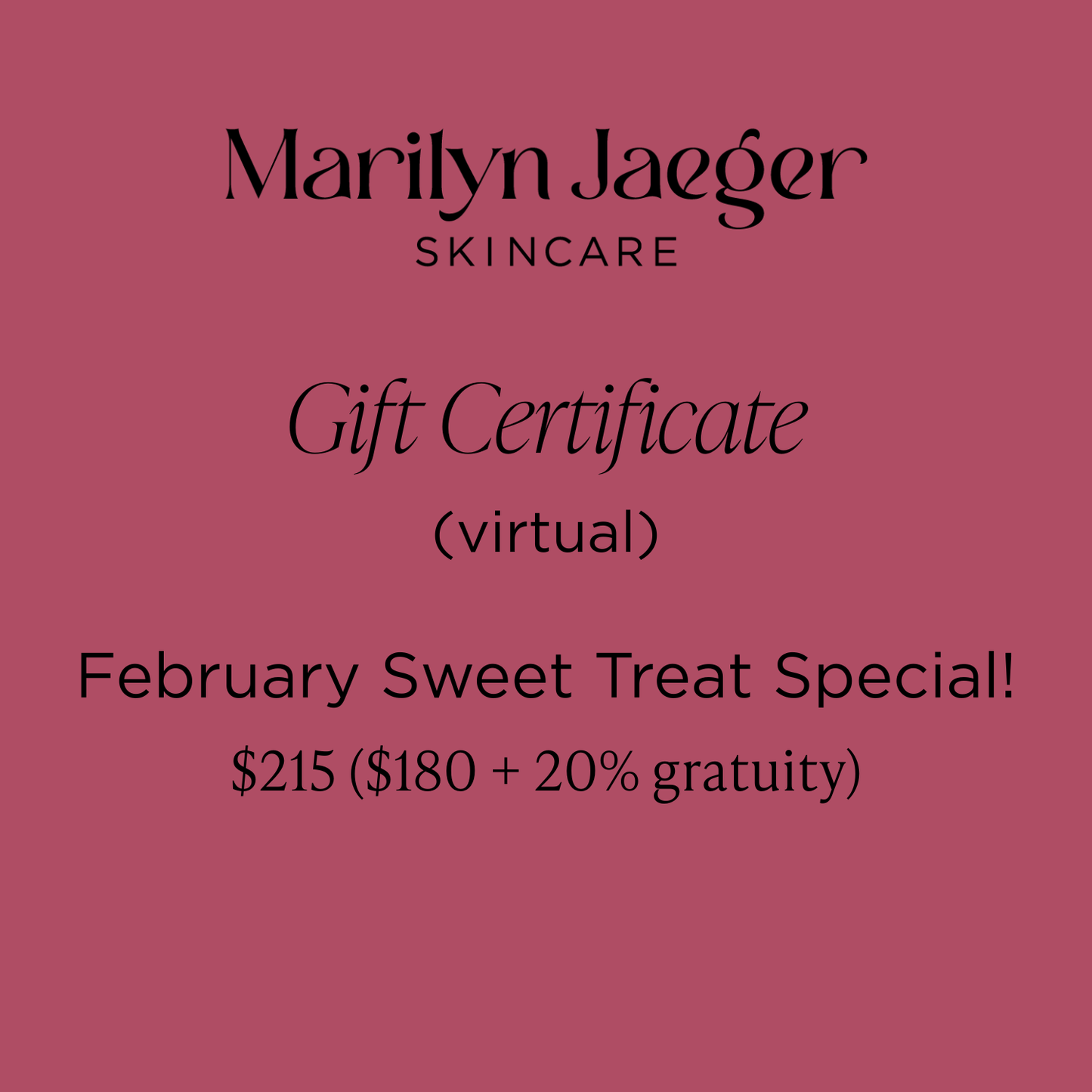 February Special - Gift Certificate (virtual)